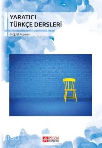 Yaratıcı Türkçe Dersleri