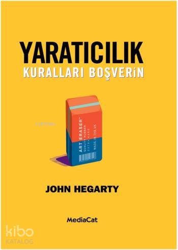 Yaratıcılık; Kuralları Boşverin