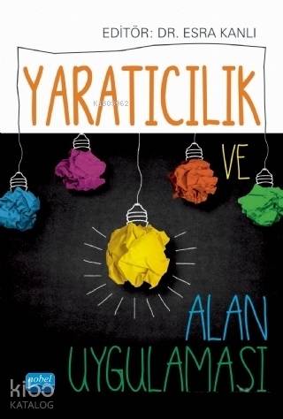 Yaratıcılık ve Alan Uygulaması