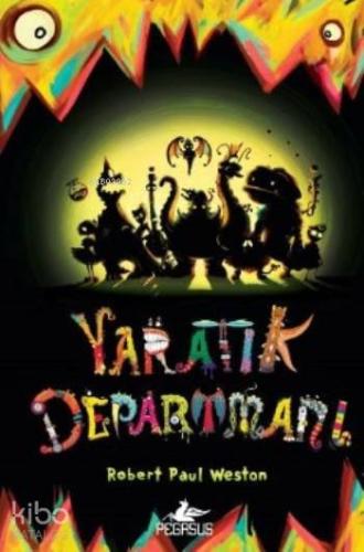 Yaratık Departmanı (Ciltli)