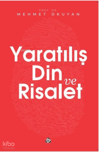 Yaratılış Din ve Risalet