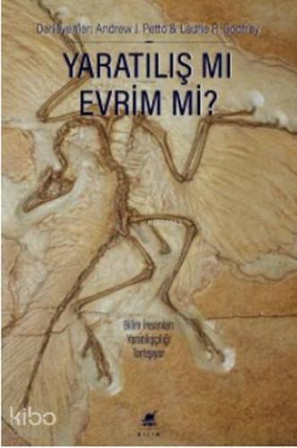 Yaratılış mı Evrim mi ? | Kolektif | Ayrıntı Yayınları