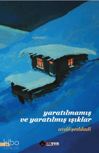 Yaratılmamış ve Yaratılmış Işıklar