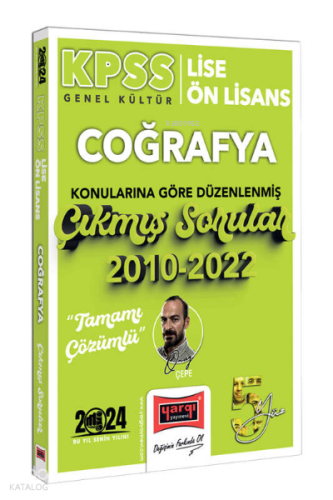 Yargı Yayınları 2024 KPSS Lise Ön Lisans Genel Kültür Coğrafya Konularına Göre Düzenlenmiş 2010-2022 Tamamı Çözümlü Çıkmış Sorular