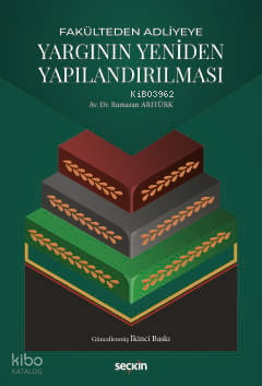Yargının Yeniden Yapılandırılması