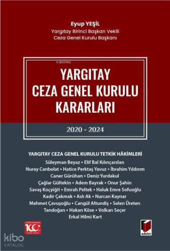 Yargıtay Ceza Genel Kurulu Kararları 2020 - 2024