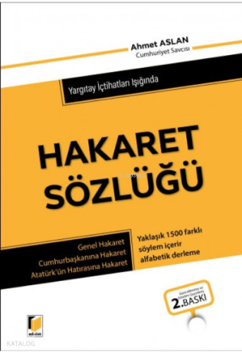 Yargıtay İçtihatları Işığında Hakaret Sözlüğü