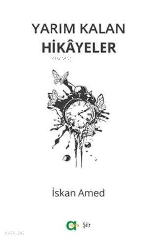 Yarım Kalan Hikayeler