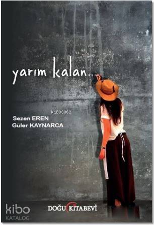 Yarım Kalan