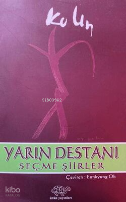 Yarın Destanı;Seçme Şiirler
