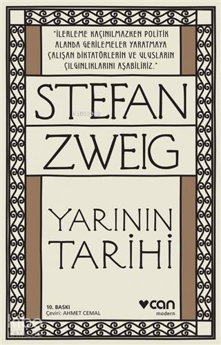Yarının Tarihi | Stefan Zweig | Can Yayınları