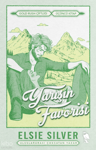 Yarışın Favorisi;Gold Rush Çiftliği Üçüncü Kitap | Elsie Silver | Neme