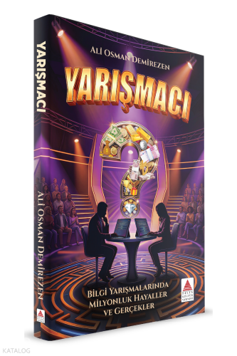 Yarışmacı | Ali Osman Demirezen | Delta Kültür Yayınevi