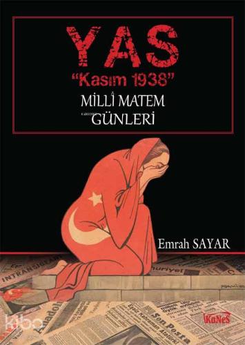 Yas "Kasım 1938"; Milli Matem