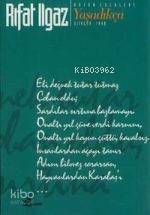 Yaşadıkça | Rıfat Ilgaz | Çınar Yayınları