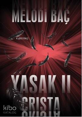 Yasak 2 - Crista