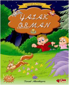 Yasak Orman | Tuncel Altınköprü | Çilek Yayınları