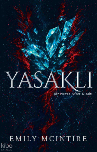 Yasaklı | Emily Mcintire | Ren Kitap