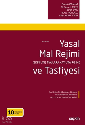 Yasal Mal Rejimi ve Tasfiyesi | Demet Özdamar | Seçkin Yayıncılık