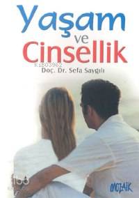 Yaşam ve Cinsellik