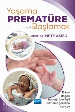 Yaşama Prematüre Başlamak