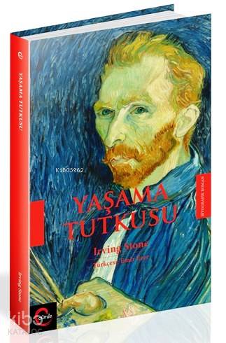 Yaşama Tutkusu | Irving Stone | Cümle Yayıncılık