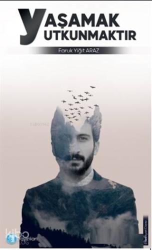 Yaşamak Yutkunmaktır