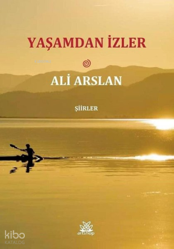 Yaşamdan İzler Şiirler