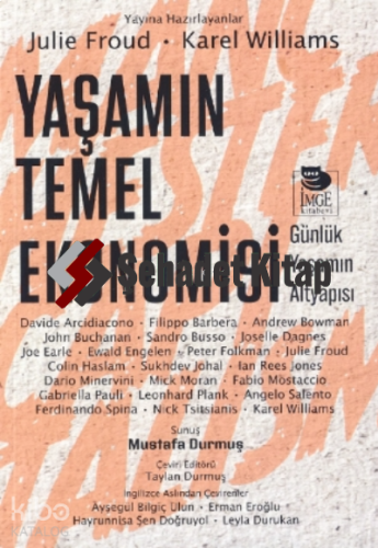 Yaşamın Temel Ekonomisi ;Günlük Yaşamın Altyapısı