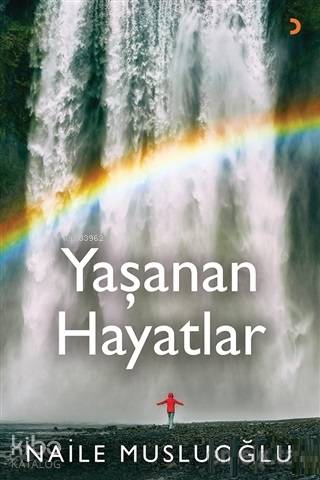 Yaşanan Hayatlar