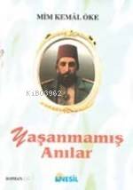 Yaşanmamış Anılar