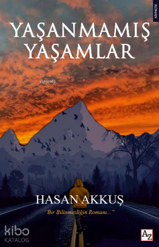 Yaşanmamış Yaşamlar