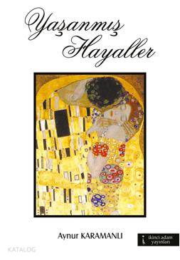 Yaşanmış Hayaller