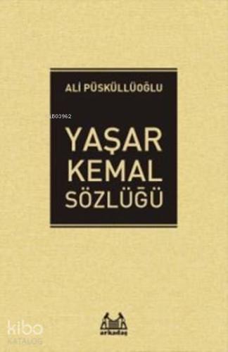 Yaşar Kemal Sözlüğü