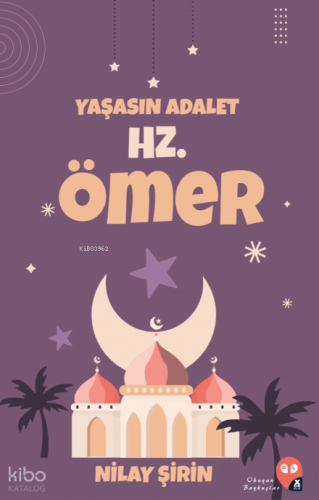 Yaşasın Adalet Hz. Ömer