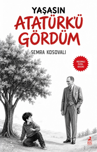 Yaşasın Atatürk'ü Gördüm