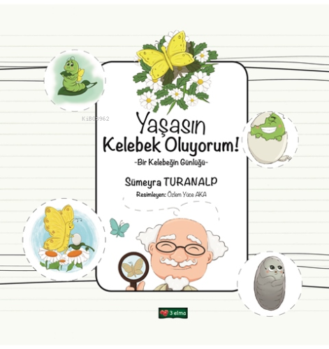 Yaşasın Kelebek Oluyorum!