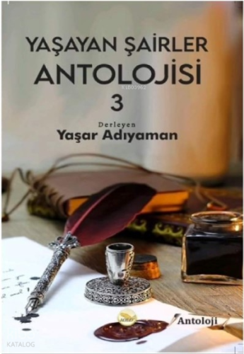 Yaşayan Şairler Antolojisi - 3