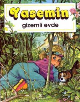 Yasemin Gizemli Evde