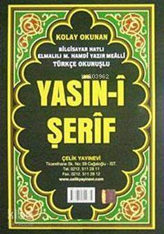 Yasin- i Şerfi Türkçe Okunuşlu 3'lü (Rahle Boy) | Kolektif | Çelik Yay