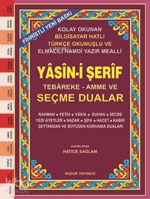 Yasin-i Şerif ve Seçme Dualar (Kod:031) (Cami Boy, 2.Hamur); Fihristli, Bilgisayar Hatlı, Renkli