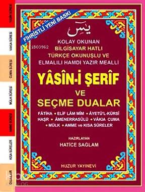 Yasin-i Şerif ve Seçme Dualar (Kod:033) (Küçük Boy, Şamua); Fihristli, Bilgisayar Hatlı