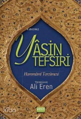 Yasin Tefsiri / Hammami Tercümesi