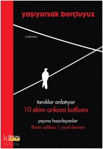 Yaşıyorsak Borçluyuz | Kolektif | Ütopya Yayınevi