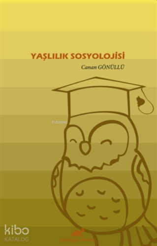 Yaşlılık Sosyolojisi
