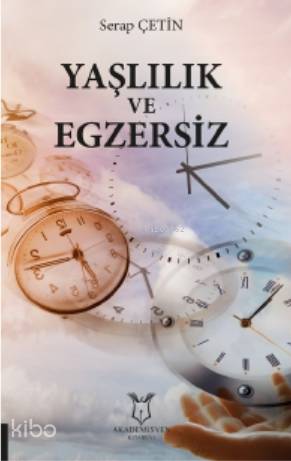 Yaşlılık ve Egzersiz