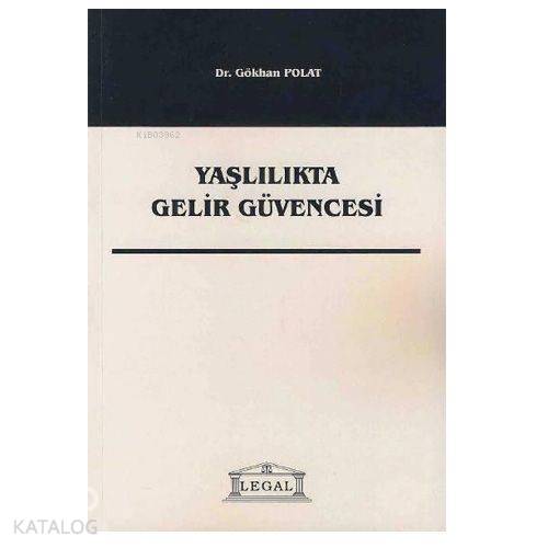 Yaşlılıkta Gelir Güvencesi
