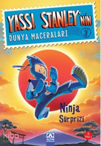 Yassı Stanleynin Dünya Maceraları; Ninja Sürprizi