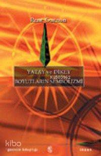 Yatay ve Dikey Boyutların Sembolizmi | Rene Guenon | İnsan Yayınları