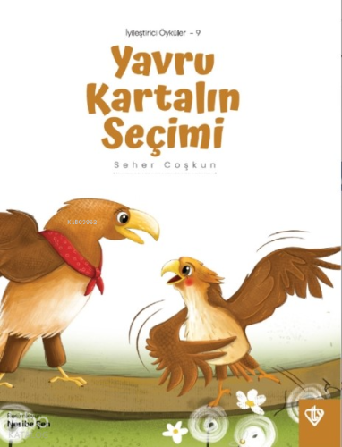 Yavru Kartalın Seçimi | Seher Coşkun | Türkiye Diyanet Vakfı Yayınları